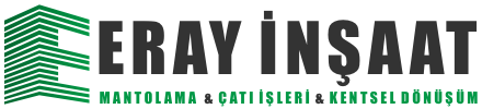 Eray İnşaat, Mantolama, Isı Yalıtım, İzolasyon